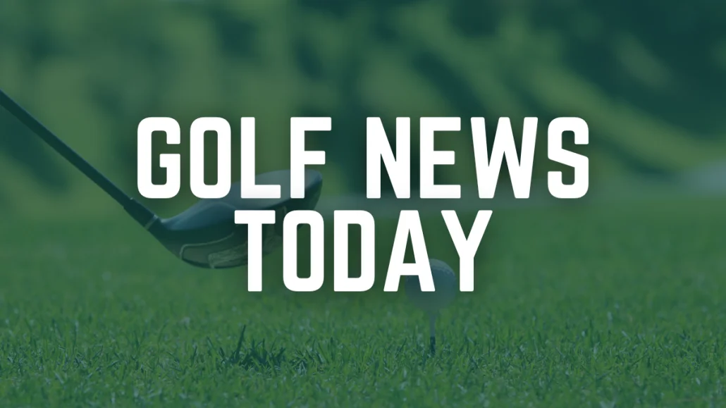 Golf NEws today